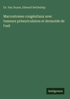 Cover Macrostomes congénitaux avec tumeurs préauriculaires et dermoide de l'¿il