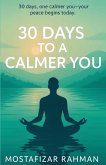 30 Days to a Calmer You