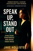 Speak Up, Stand Out
