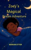 Zoey's Magical Dream Adventure