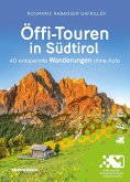 Öffi-Touren in Südtirol