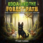 KODA AND THE FOREST PATH