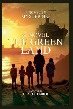 The Green Land - H. G, Myster