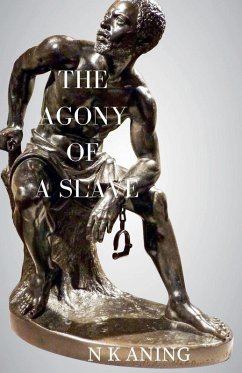 Cover The Agony of a Slave