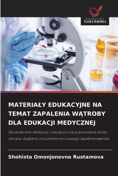 Cover MATERIA¿Y EDUKACYJNE NA TEMAT ZAPALENIA W¿TROBY DLA EDUKACJI MEDYCZNEJ