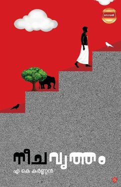 Neechavritham - A K Karnnan