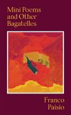 Mini Poems and Other Bagatelles