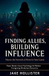Finding Allies, Building Influence - Bild 1