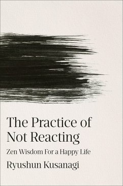 The Practice of Not Reacting - Kusanagi, Ryushun