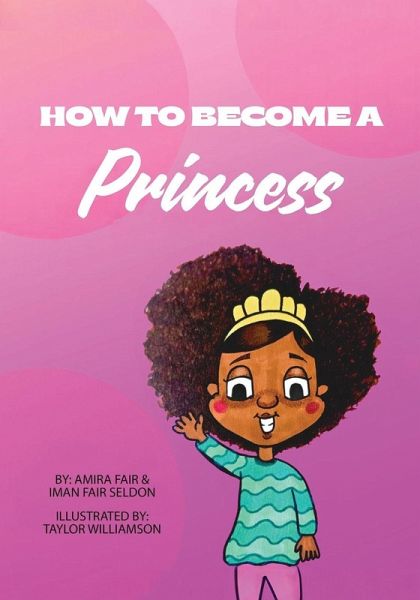 How To Become A Princess