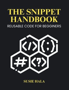 The Snippet Handbook - Hala, Susie