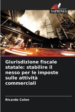 Cover Giurisdizione fiscale statale: stabilire il nesso per le imposte sulle attività commerciali