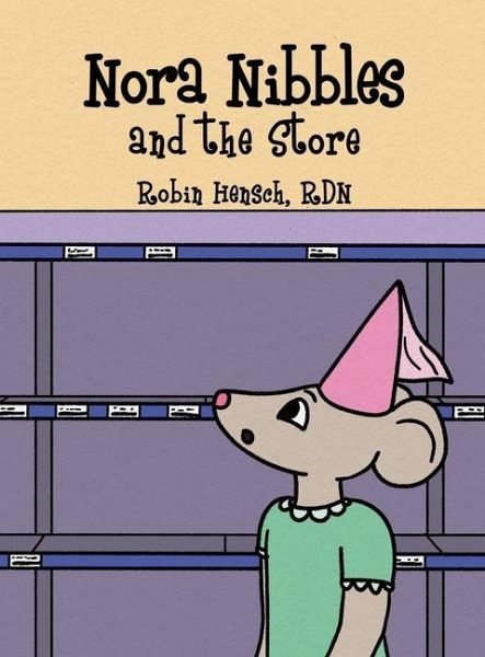 Nora Nibbles and the Store