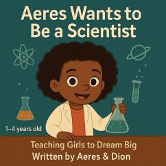 Cover Aeres wants to be a Scientist