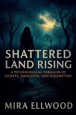 Shattered Land Rising