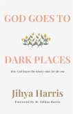 God Goes To Dark Places
