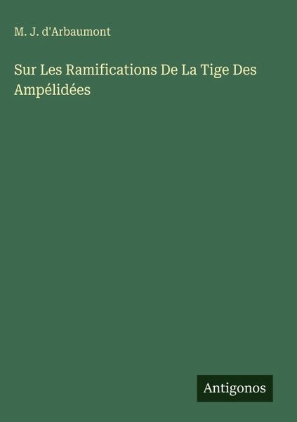Sur Les Ramifications De La Tige Des Ampélidées