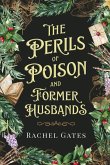 The Perils of Poison and Former Husbands