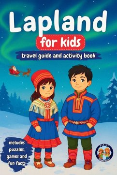 Lapland for Kids - Travel Guide and Activity Book - Mixam, Sylvia