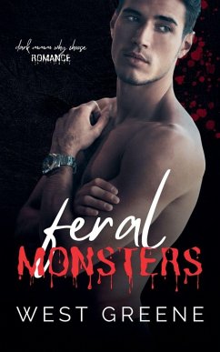 Feral Monsters - Greene, West