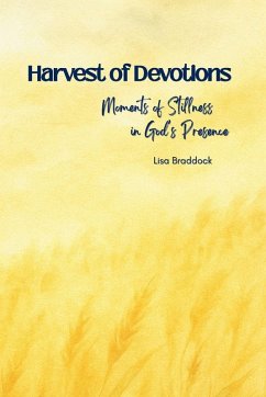 Harvest of Devotions - Braddock, Lisa