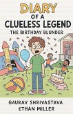 Diary of a Clueless Legend