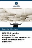 HSP70-Protein: Potentieller diagnostischer Marker für eine Infektion mit W. bancrofti