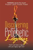 Discovering your Prophetic Legacy
