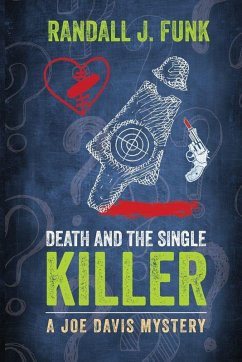 Death and the Single Killer - Funk, Randall J Death and the Single Killer - Funk, Randall J