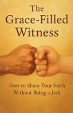 The Grace-Filled Witness