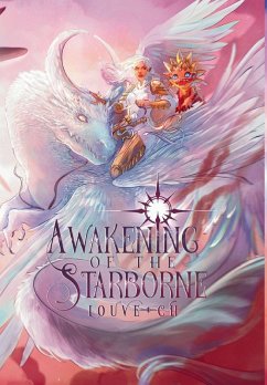AWAKENING of the Starborne - Ch, Louve