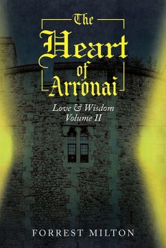 The Heart of Arronai - Milton, Forrest