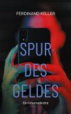 Spur des Geldes