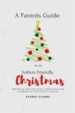 A Parent's Guide to An Autism Friendly Christmas