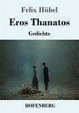 Eros Thanatos