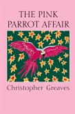The Pink Parrot Affair