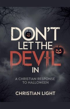 Don't Let the Devil In - Light, Christian