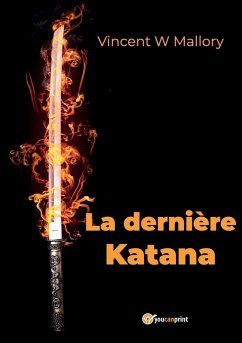 La dernière katana - W. Mallory, Vincent
