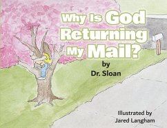 Cover Why Is God Returning My Mail?