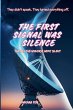 The First Signal Was Silence - Bild 1