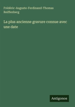 Cover La plus ancienne gravure connue avec une date
