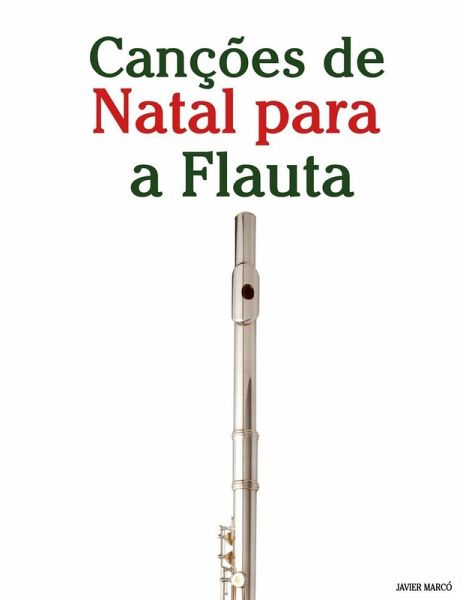 Canções de Natal para a Flauta