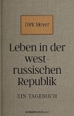 Leben in der Westrussischen Republik