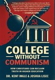 College Without Communism College Without Communism