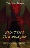 Hunting the Dragon