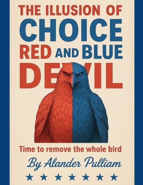 The Illusion of Choice Red and Blue Devil The Illusion of Choice Red and Blue Devil