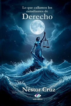 Cover Lo que Callamos los Estudiantes de Derecho