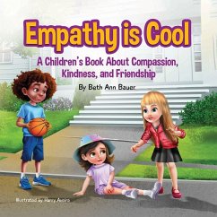 Cover Empathy is Cool, A Children's Book About Compassion, Kindness, and Friendship