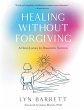 Healing Without Forgiving - Bild 1