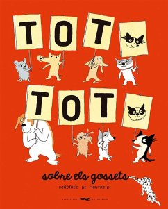 Cover TOT, TOT, sobre els gossets